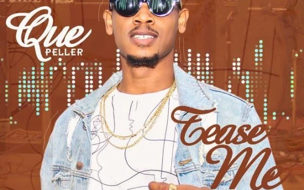 QUE PELLER - TEASE ME