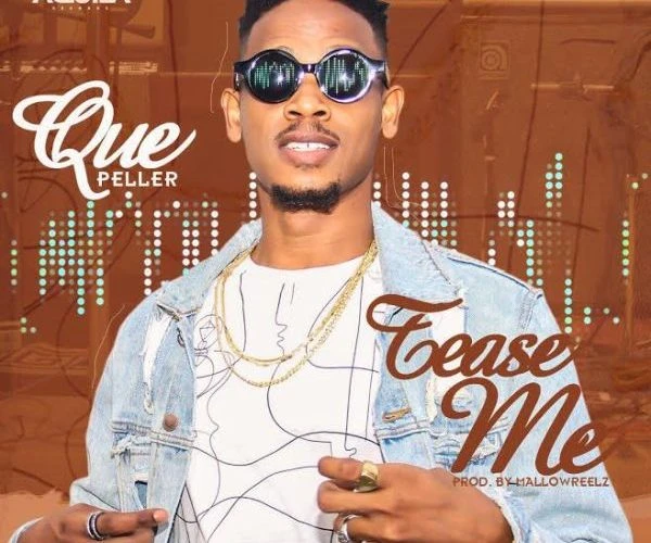 QUE PELLER - TEASE ME
